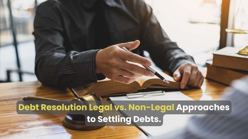Legal vs. non-legal debt settlement approaches